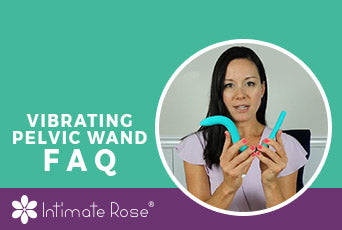 Vibrating Pelvic Wand FAQ | Intimate Rose