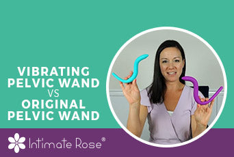 Vibrating Pelvic Wand Vs. Original Pelvic Wand | Intimate Rose Vibrating Pelvic Wand Vs. Original Pelvic Wand | Intimate Rose