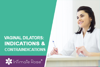 Video: Indications and Contraindications for Vaginal Dilators