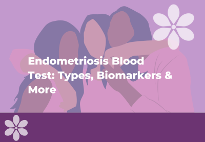 Endometriosis Blood Test: Types, Biomarkers & More