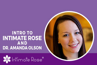Introduction to Intimate Rose featuring Amanda Olson, DPT, PRPC
