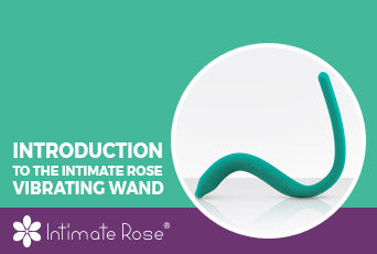 Introduction to The Intimate Rose Vibrating Wand