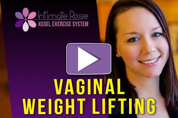Video:  Vaginal Weightlifting - What You Need To Know!