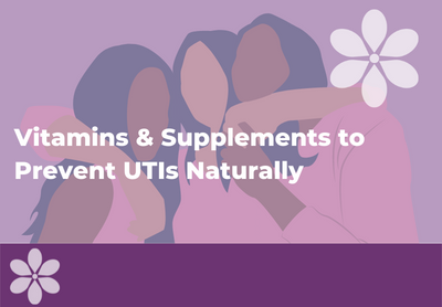 Vitamins to Prevent UTI Naturally